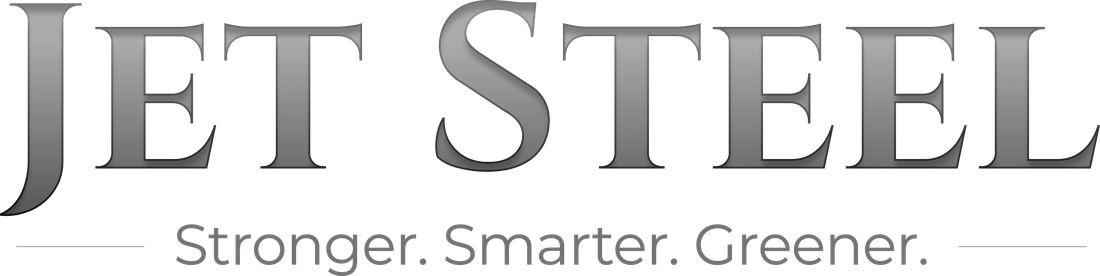 JET STEEL — Stronger. Smarter. Greener.